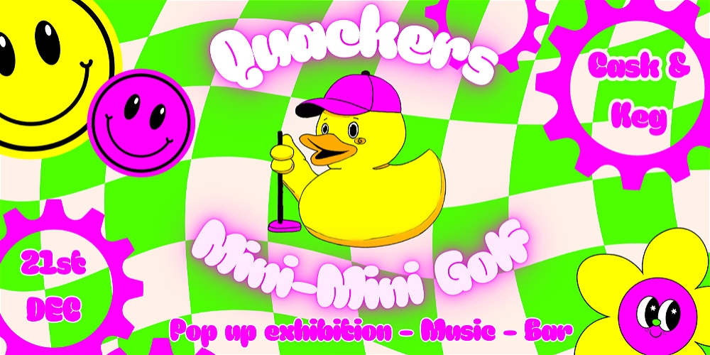 Quackers Mini-Mini Golf Pop-Up Exhibition